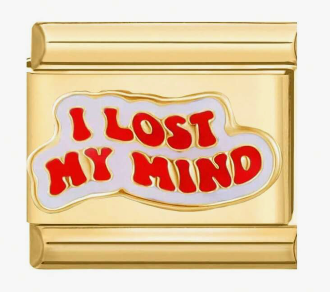 I Lost My Mind Charm